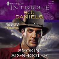 Smokin' Six-Shooter (Whitehorse, Montana: the Corbetts Series Lib/e) （Library）