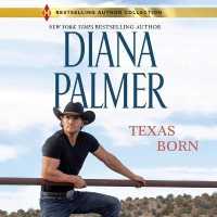 Texas Born (Long, Tall Texans Series Lib/e) （Library）