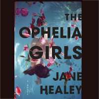 The Ophelia Girls Lib/E （Library）