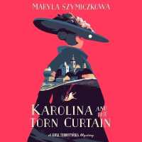 Karolina and the Torn Curtain (Zofia Turbotyńska Mysteries Lib/e) （Library）
