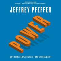 Power : Why Some People Have It--And Others Don't