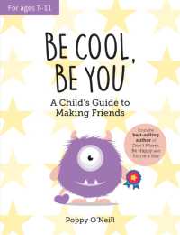 Be Cool, Be You : A Child's Guide to Making Friends