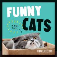 Funny Cats : A Hilarious Collection of the World's Funniest Felines and Most Relatable Memes