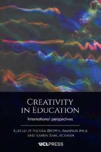 Creativity in Education : International Perspectives