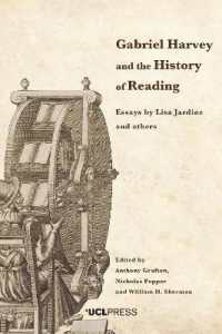 Gabriel Harvey and the History of Reading : Essays by Lisa Jardine and Others