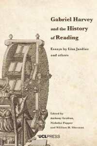 Gabriel Harvey and the History of Reading : Essays by Lisa Jardine and Others