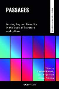 Passages : Moving Beyond Liminality in the Study of Literature and Culture (Comparative Literature and Culture)