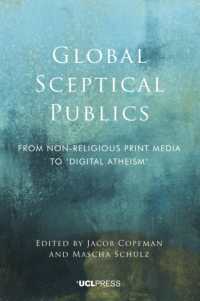 Global Sceptical Publics : From Non-Religious Print Media to Digital Atheism