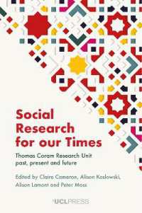 Social Research for our Times : Thomas Coram Research Unit Past, Present and Future