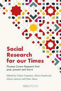 Social Research for Our Times : Thomas Coram Research Unit Past, Present and Future