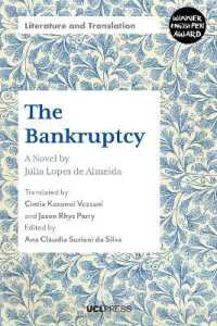 The Bankruptcy : A Novel by JúLia Lopes De Almeida (Literature and Translation)