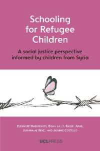 Schooling for Refugee Children : A Social Justice Perspective Informed by Children from Syria