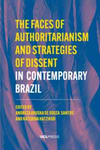 The Faces of Authoritarianism and Strategies of Dissent in Contemporary Brazil (Modern Americas)