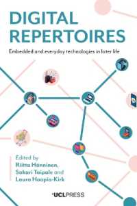 Digital Repertoires : Embedded and Everyday Technologies in Later Life