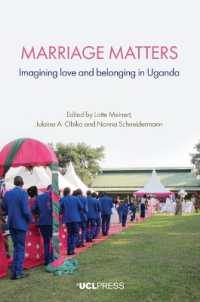 Marriage Matters : Imagining Love and Belonging in Uganda