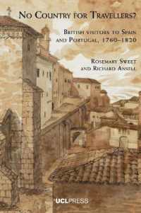 No Country for Travellers? : British Visitors to Spain and Portugal, 1760-1820