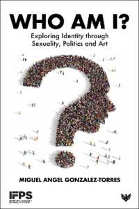 Who Am I? : Exploring Identity through Sexuality, Politics and Art (International Federation of Psychoanalytic Societies)