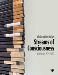 Streams of Consciousness : Notebooks 1974-1990