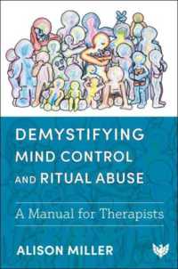 Demystifying Mind Control and Ritual Abuse : A Manual for Therapists