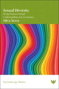 Sexual Diversity : Being Human through Understanding and Acceptance (Psychotherapy Matters)