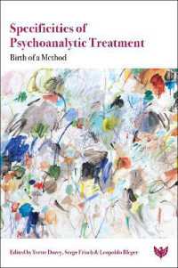 Specificities of Psychoanalytic Treatment : Birth of a Method