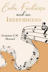 Coda， Fantaisie and an Intermezzo
