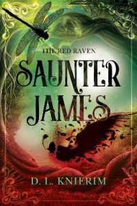 The Red Raven : Saunter James