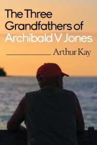 The Three grandfathers of Archibald V Jones