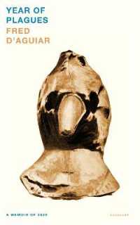 Year of Plagues : A Memoir of 2020