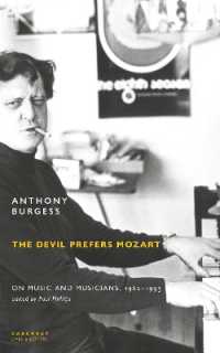 The Devil Prefers Mozart : On Music and Musicians, 1962-1993