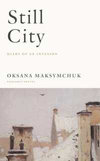 Still City : A Diary of an Invasion