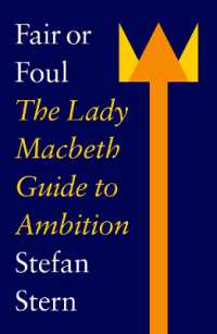 Fair or Foul : The Lady Macbeth Guide to Ambition