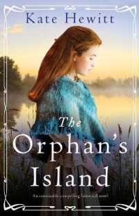 The Orphan's Island : An unmissable compelling historical novel (Amherst Island Trilogy)