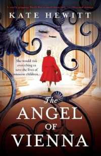 The Angel of Vienna : A totally gripping World War 2 novel about love, sacrifice and courage