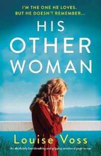 His Other Woman : An absolutely heartbreaking and gripping emotional page-turner
