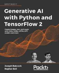 Generative AI with Python and TensorFlow 2 : Create images, text, and music with VAEs, GANs, LSTMs, Transformer models