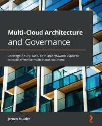 Multi-Cloud Architecture and Governance : Leverage Azure, AWS, GCP, and VMware vSphere to build effective multi-cloud solutions