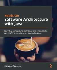 Hands-On Software Architecture with Java : Learn key architectural techniques and strategies to design efficient and elegant Java applications