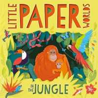 In the Jungle （Board Book）