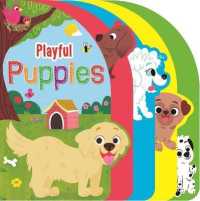 Playful Puppies : Shaped Board Book （Board Book）