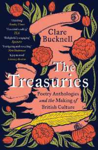 The Treasuries : Poetry Anthologies and the Making of British Culture