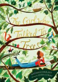 The Girl Who Talked to Trees (The Zephyr Collection, your child's library)