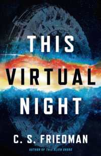 This Virtual Night (The Outworlds)
