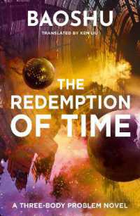 宝樹（バオシュー）『三体Ｘ　観想之宙（かんそうのそら）』（英訳）<br>The Redemption of Time (A Three-body Problem Novel)