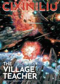 Cixin Liu's the Village Teacher : A Graphic Novel (The Worlds of Cixin Liu)