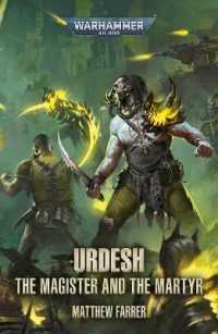 The Urdesh: the Magister and the Martyr (Warhammer 40，000)