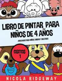 Libro de pintar para niños de 4 años (Ositos 1) : Este libro contiene 40 láminas para colorear. Este libro ayudará a los niños pequeños a desarrollar el control de la pluma y ejercitar sus habilidades motoras finas (Libr