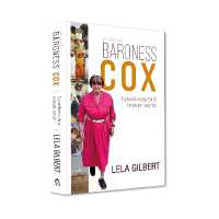 Baroness Cox 2nd Edition : Eyewitness to a broken world
