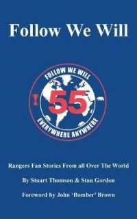Follow We Will : Rangers Fan Stories from All over the World
