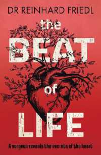 Beat of Life : A surgeon reveals the secrets of the heart -- Paperback (English Language Edition)